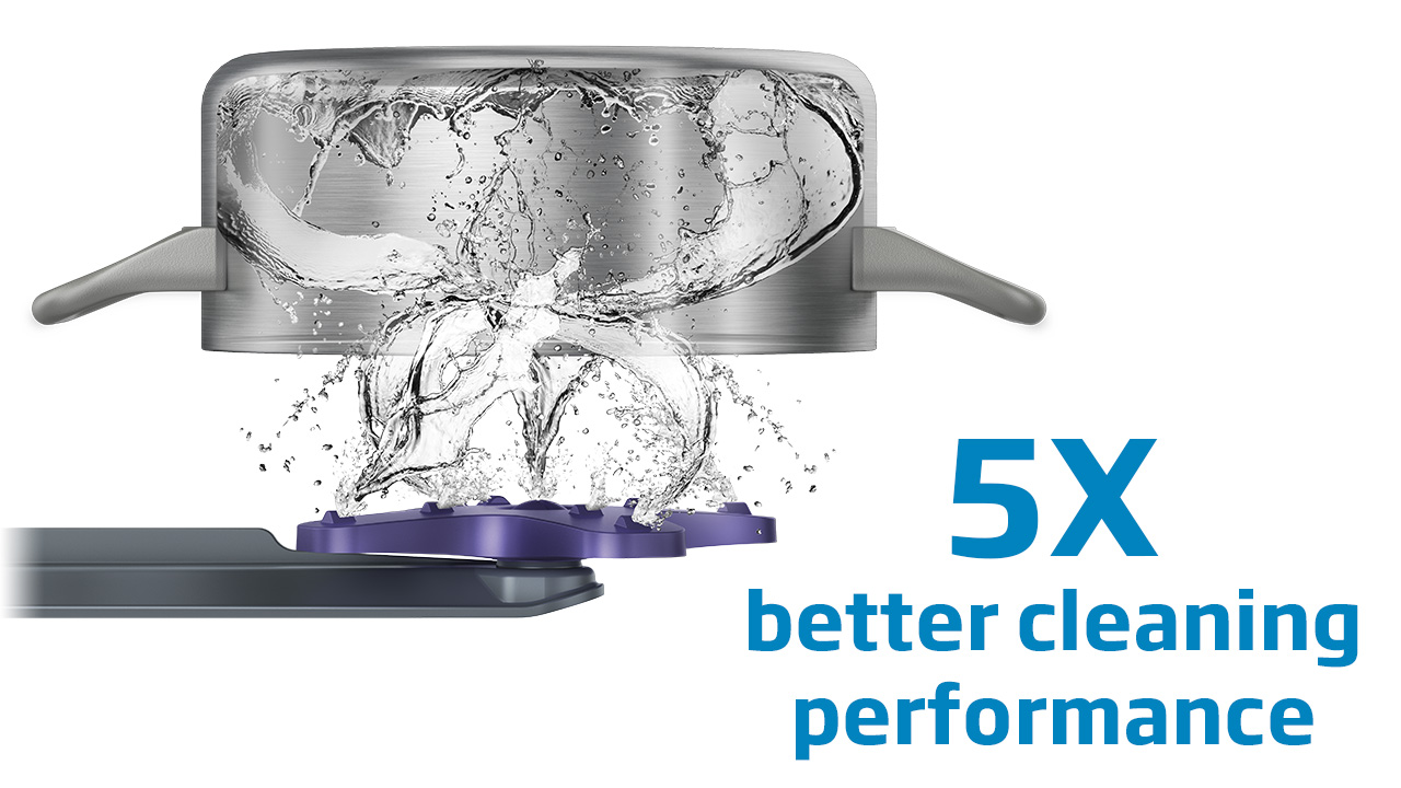 No more scrubbing thanks to AquaIntense® technology