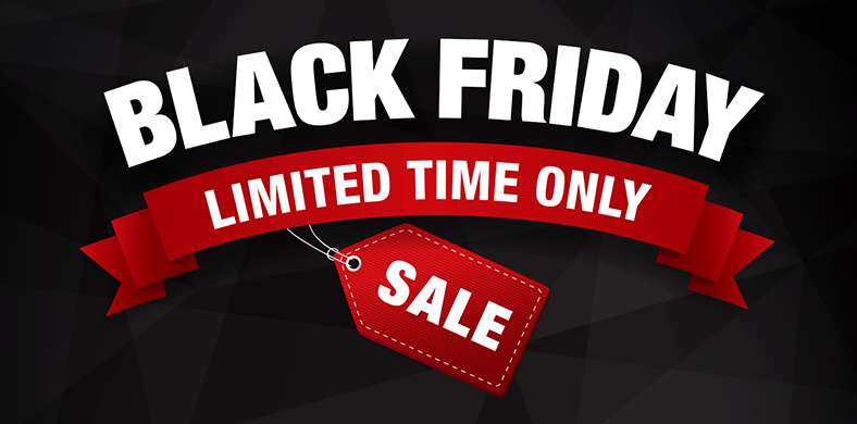 Black Friday Limited Time Only Sale